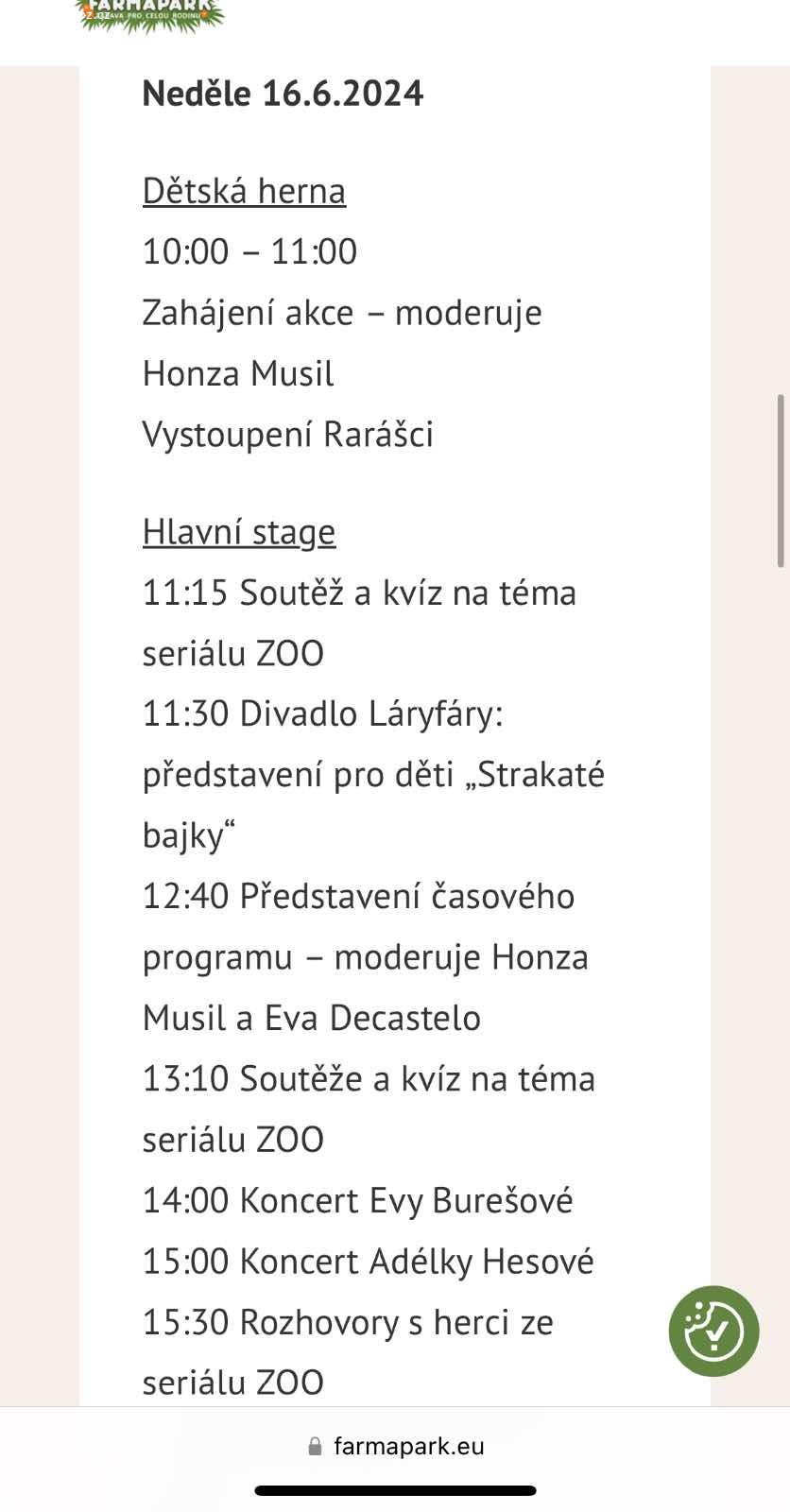 2 vstupenky. Mám 2 vstupenky do Zoo Soběhrdy na tento vikend - akce se seriálem Zoo. Vstupenky možno použit dnes, nebo zítra. Ja je nemohu využít.