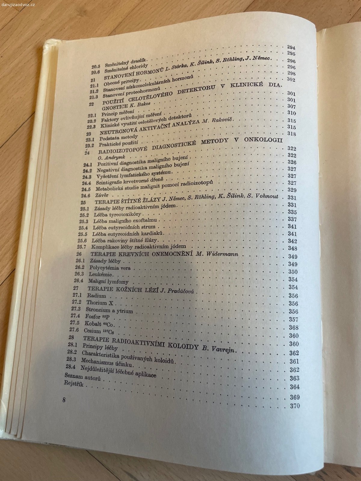 Kniha NUKLEÁRNÍ MEDICÍNA - Z. Dienstbier a kol.. Daruji odbornou knihu NUKLEÁRNÍ MEDICÍNA - Z. Dienstbier a kolektiv. Bez vad! Zdravotnické nakladatelství. Vhodné pro VŠ studenty medicíny. K vyzvednutí po předchozí domluvě na Praze 4. Lze zaslat i Zásilkovnou při platbě předem. Daruji další věci za ODVOZ viz. inzeráty!