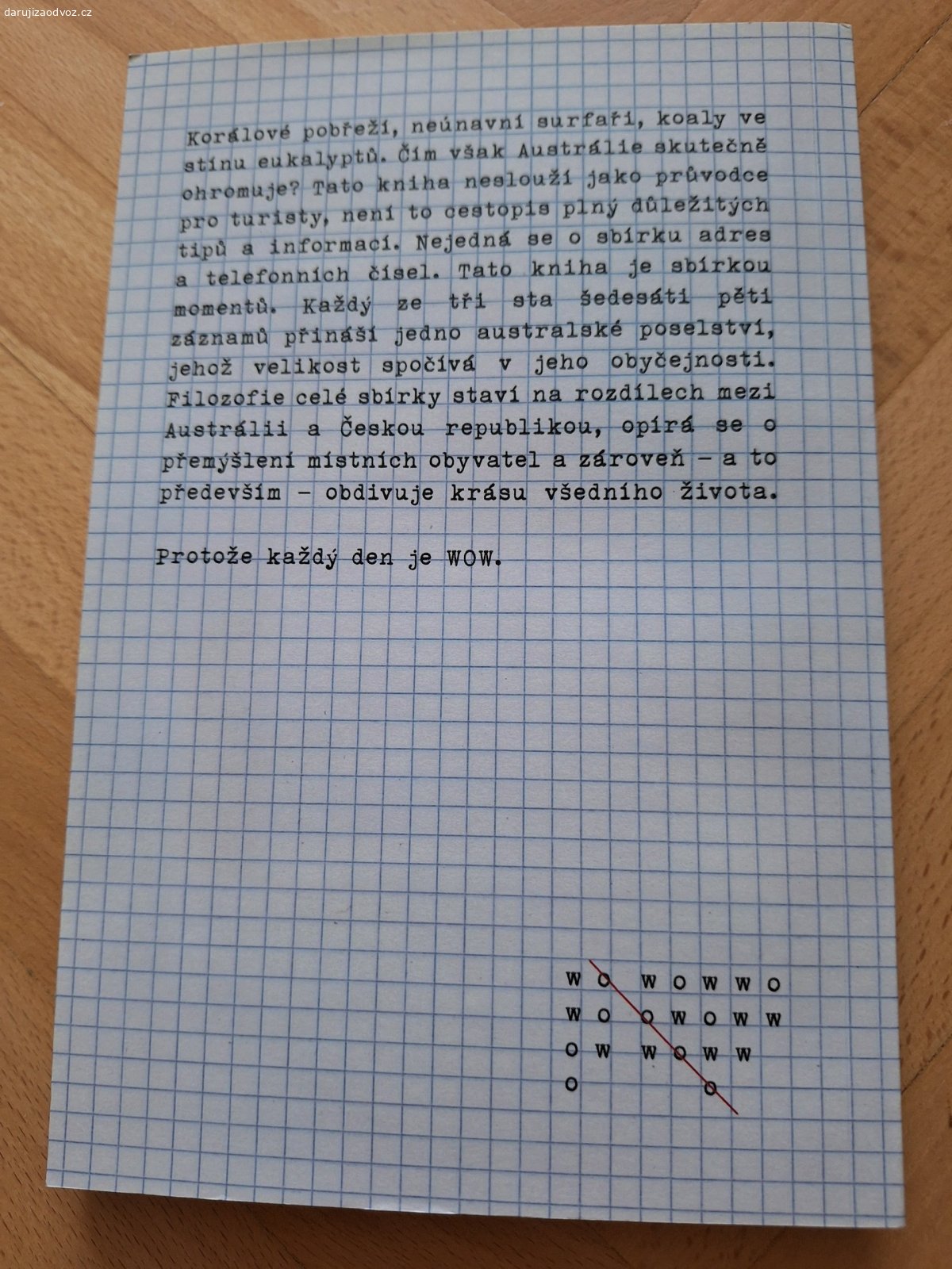 Kniha. Zuzi Lešková

Nezasílám.
Adresa je 200 m od Spojovací.
