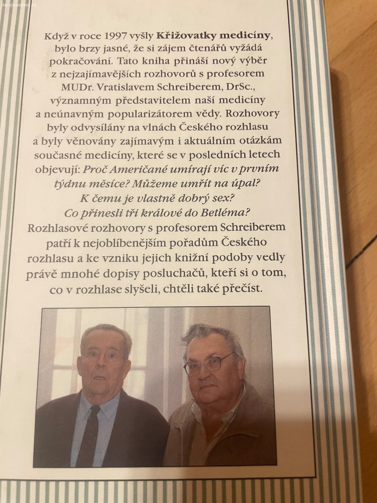 Kniha NOVÉ KŘIŽOVATKY MEDICÍNY - Schreiber, Budil. Daruji odbornou knihu NOVÉ KŘIŽOVATKY MEDICÍNY - Vratislav Schreiber, Ivo Budil. Bez vad! K vyzvednutí po předchozí domluvě na Praze 4. Lze zaslat i Zásilkovnou při platbě předem. Daruji další věci za ODVOZ viz. inzeráty!
