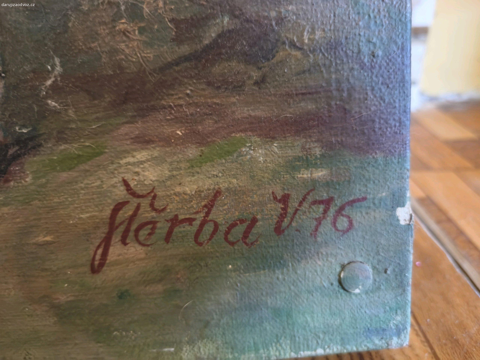 Václav Štěrba - Diany na lovu. Obraz je z kuřácké domácnosti, potřeboval by opravit, očistit. Maloval ho tchán prastrýce.
Za odvoz, prastryc ho chtěl vyhodit