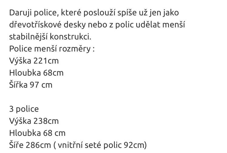 Regaly lamino. Regaly do sklepa, jiz rozlozene. Zadni deska neni u vsech, doporučuji upevnit je zdi kvuli stabilite. Stav dobry, jeste poslouzi. Hloubka 60cm. Rozměry v obrazku